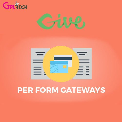 Give – Per Form Gateways